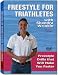 Freestyle for Triathletes DVD