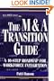 The M&A Transition Guide: A 10-Step Roadmap for Workforce Integration