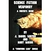 Science Fiction Weaponry: A Guide for Writers (Throwing Lead Singles)