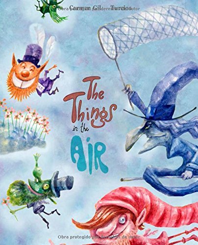 The Things in the Air