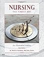 Nursing, The Finest Art: An Illustrated History, 3rd Edition