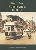 Nottingham. Volume II