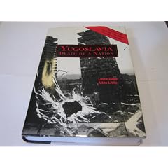 Yugoslavia: Death of a Nation
