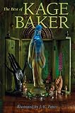 The Best of Kage Baker