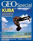 GEO Special 1/2009: Kuba: Sonne, Salsa, Sozialisten. Ein Wegweiser durch den real existierenden Tourismus