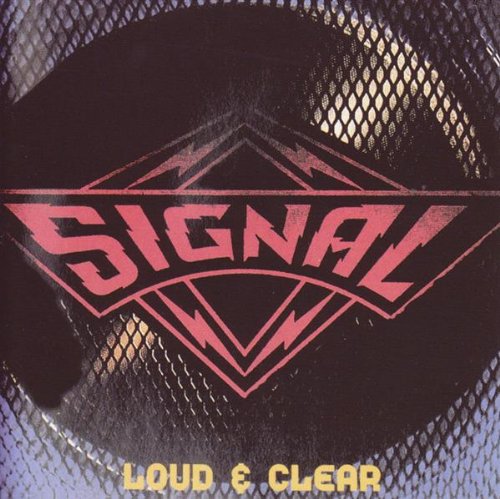 Signal - Loud & Clear - Zortam Music