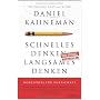 Schnelles Denken, langsames Denken von Daniel Kahneman