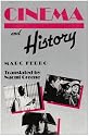 Cinema and History (Contemporary Film Studies)