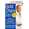Doctor Chopra Says: Medical Facts and Myths Everyone Should Know