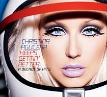 Keeps Gettin Better: A Decade of Hits