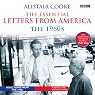 Alistair Cooke: The Essential Letters from America: The 1960s