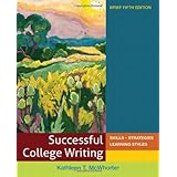successful college writing skills strategies learning styles brief 5th edition