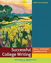 Successful College Writing: Skills, Strategies, Learning Styles, Brief 5th Edition Successful College Writing: Skills, Strategies, Learning Styles, Brief 5th Edition