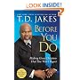 Before You Do: Making Great Decisions That You Won't Regret