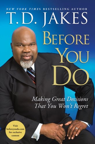 Before You Do: Making Great Decisions That You Wont Regret under Authors, A-Z in The Books Store