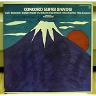 Click here to buy CONCORD SUPER BAND II , 1980 2 LP Record Set by  Scott Hamilton Warren Vache Cal Collins Jake Hanna Dave McKenna Phil Flanigan .