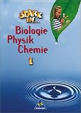 Stark in  -  -  - Biologie / Physik / Chemie, Bd.1, Sch&uuml;lerband, Lernstufe 5 und 6: Lernstufen 5/6 - Gerda Haas, Walter Jung, Ingeborg Kl&uuml;nder