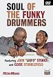 Soul of the Funky Drummers
