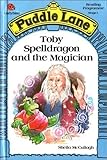 Toby Spelldragon and the magician