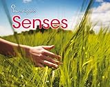 Senses