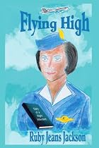 Flying High: Diary of a Flight Attendant