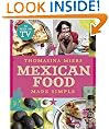 Mexican Food Made Simple