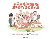Härringers Spottschau: Das Beste aus dem Fußballjahr 2010