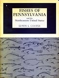 Fishes of Pennsylvania and the Northeastern United States