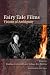 Fairy tale films : visions of ambiguity
