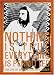 Nothing Is True - Everything Is Permitted: The Life of Brion Gysin