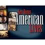 Ken Burns: American Lives