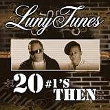 Luny Tunes 20 #1s Then