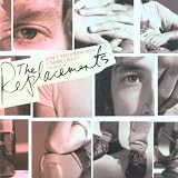 Don't You Know Who I Think I Was? - The Best of the Replacements