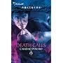 The Calling: Death Calls (Book 4) (Nocturne)