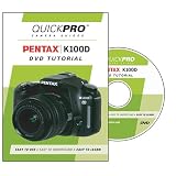 Pentax K100D DVD by QuickPro Camera Guides