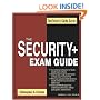 Security + Exam Guide (Testtaker's Guide Series)
