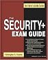 Security + Exam Guide (Testtaker's Guide Series)