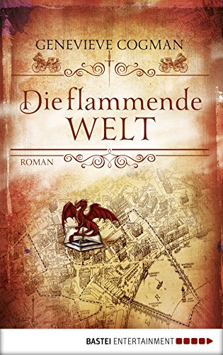 Die flammende Welt: Roman (German Edition)