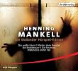 Die Wallander H�rspiel-Edition: Die wei�e L�win, M�rder ohne Gesicht, Die Brandmauer, Die Pyramide, Wallanders erster Fall
