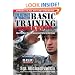 ULTIMATE INTERACTIVE BASIC TRAINING WORKBOOK, THE: What You Must Know to Survive and Thrive in Boot Camp