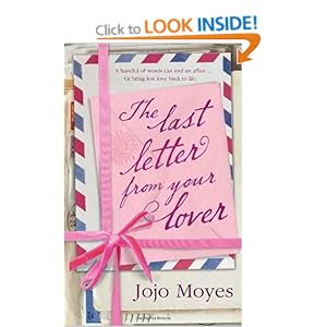 The Last Letter from Your Lover - Jojo Moyes