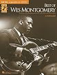 Best of Wes Montgomery: Guitar [With CD] (Signature Licks)