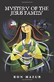Mystery of the Jesus Family