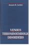 Venous Thromboembolic Disorders