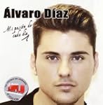 ALVARO DIAZ - MI PASION DE CADA DIA