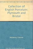 The F.S. Mackenna collection of English porcelain : [catalogue]