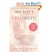 Ina May's Guide to Childbirth: Updated With New Material