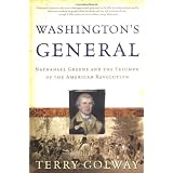 Washington's General: Nathanael Greene and the Triumph of the American Revolution (Paperback)