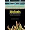 A primer for the "Food versus Biofuel" debate