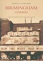 Birmingham Cinemas (Archive Photographs: Images of England)